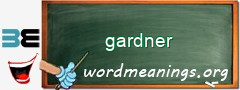 WordMeaning blackboard for gardner